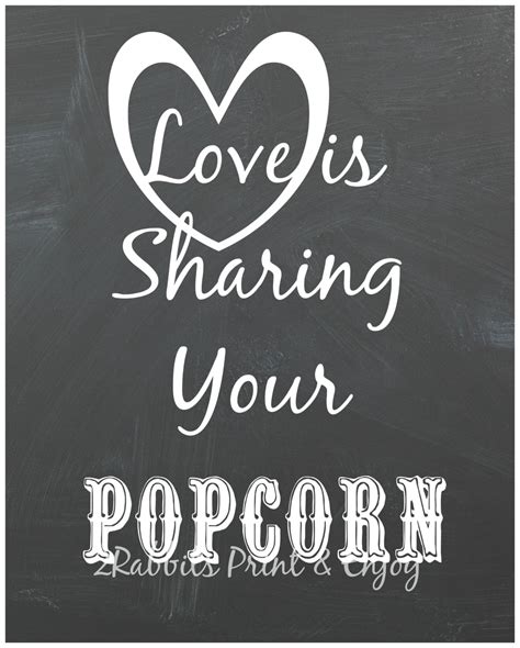 Love is sharing your popcorn